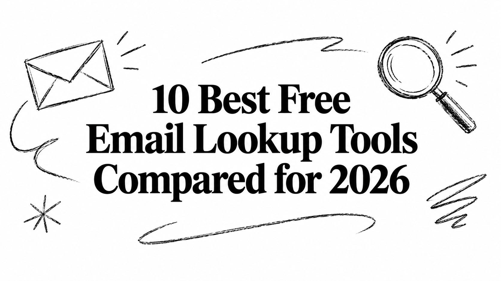 10 Best Free Email Lookup Tools Compared for 2026