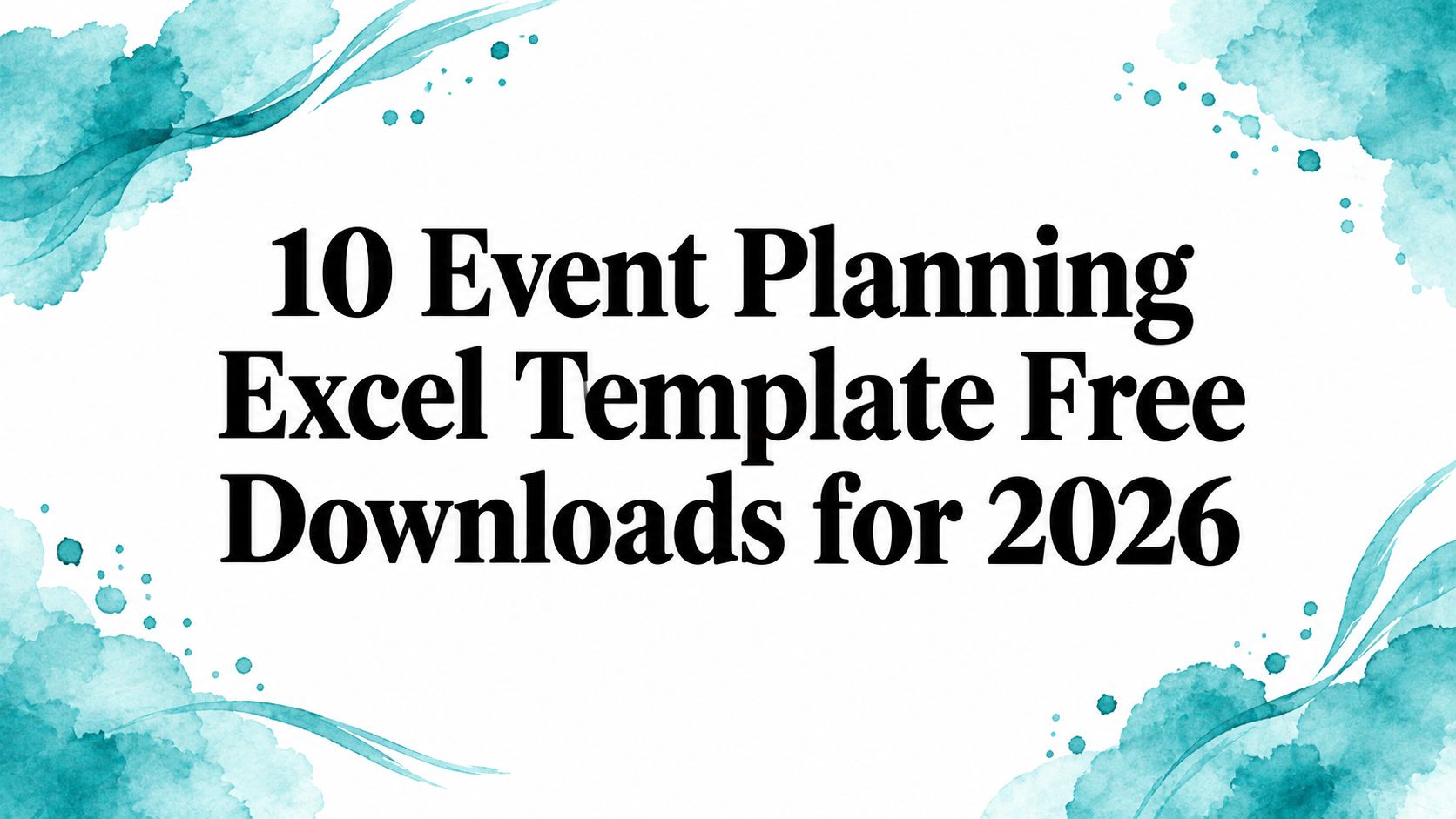 10 Event Planning Excel Template Free Downloads for 2026