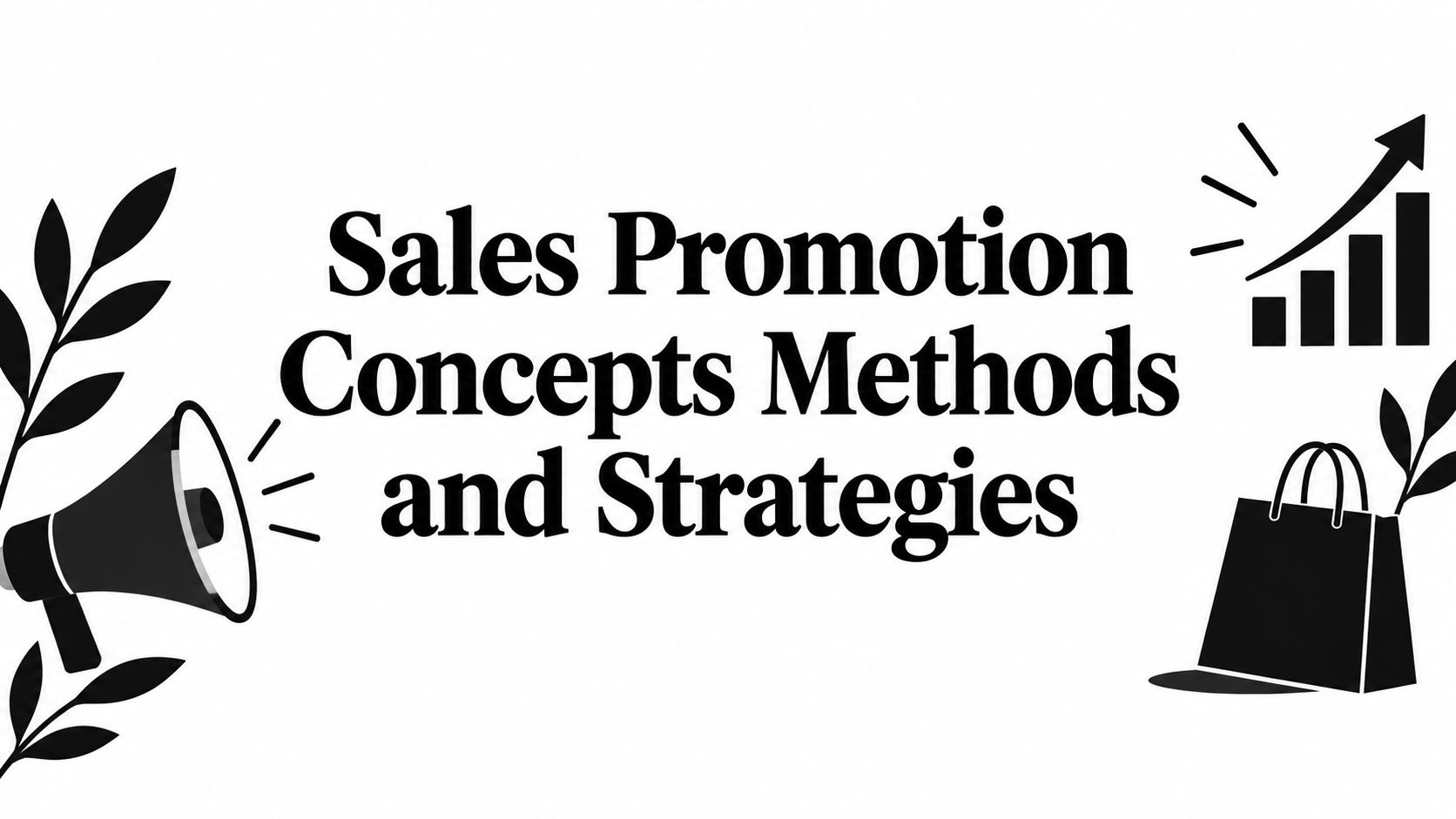 Sales Promotion Concepts Methods and Strategies