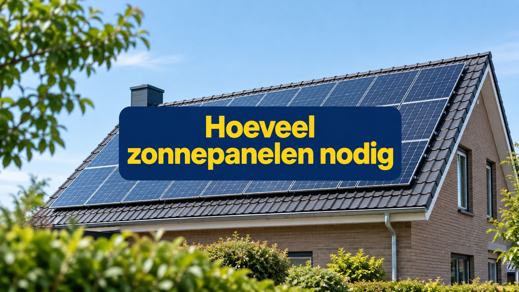 Hoeveel zonnepanelen nodig voor 2 personen: complete gids