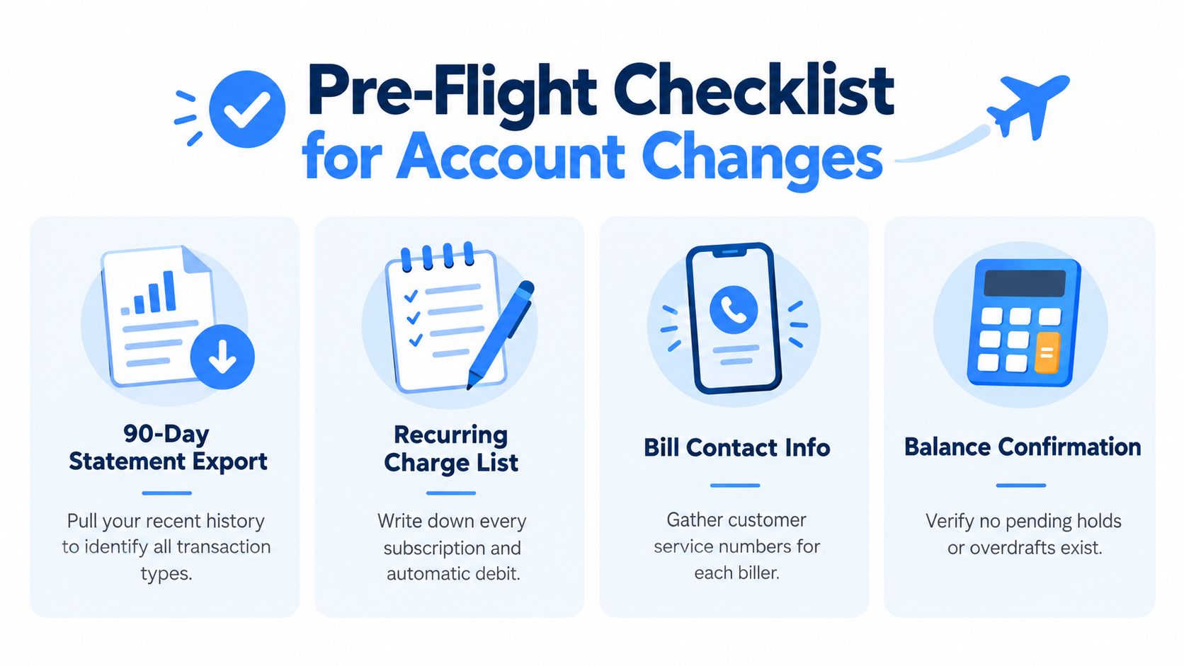 A helpful pre-flight checklist illustration for preparing to change your bank account type successfully.