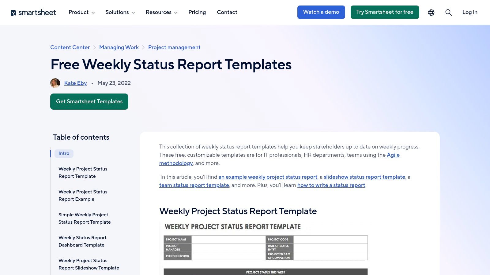 Smartsheet Project and Weekly Status Report Templates