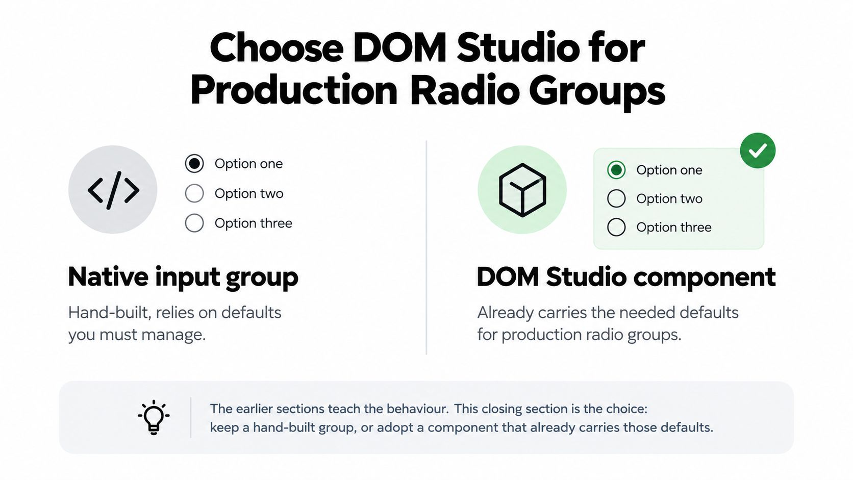 A comparison graphic showing a native radio input group versus an optimized DOM Studio component option.