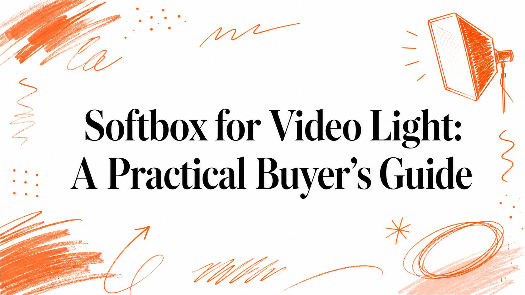 Softbox for Video Light: A Practical Buyer's Guide