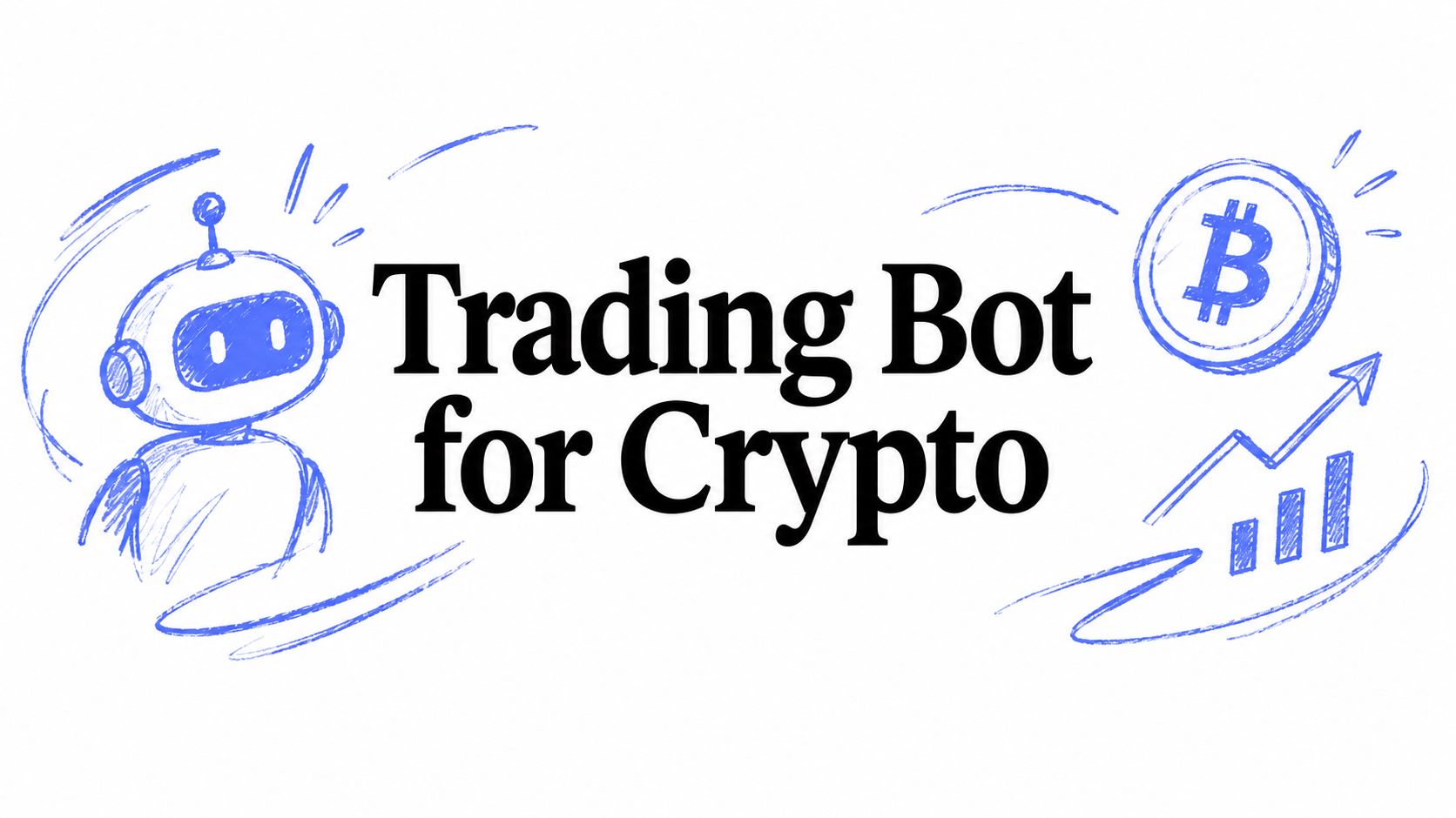Trading Bot for Crypto