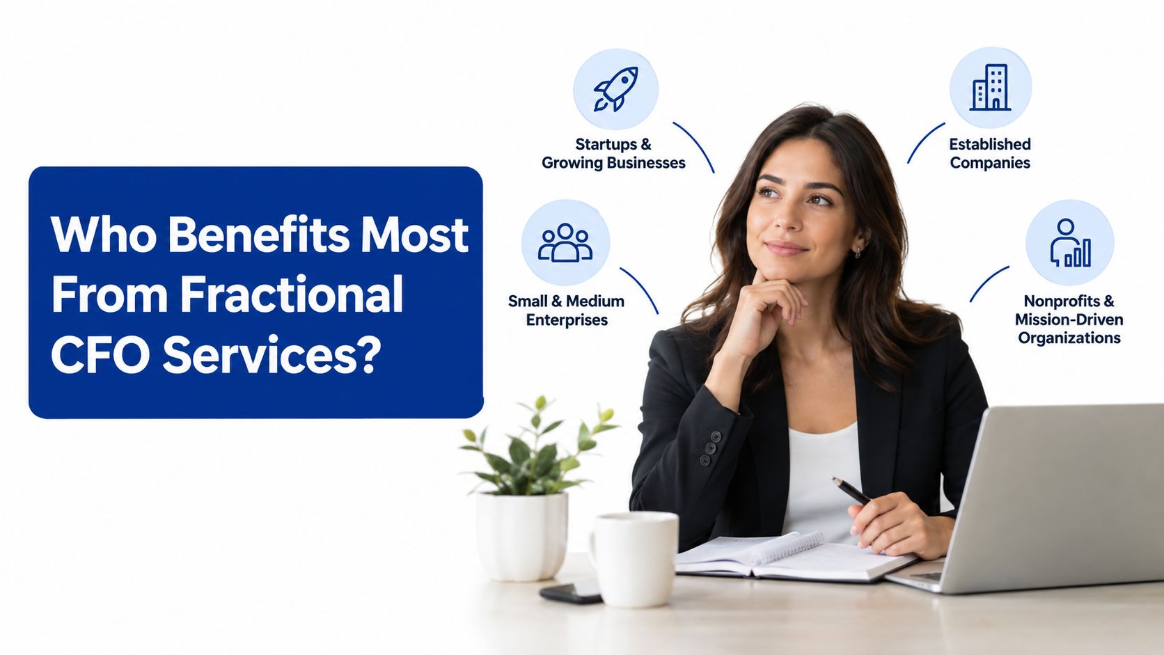 A professional woman thinking about the benefits of fractional CFO services for various business organizations.