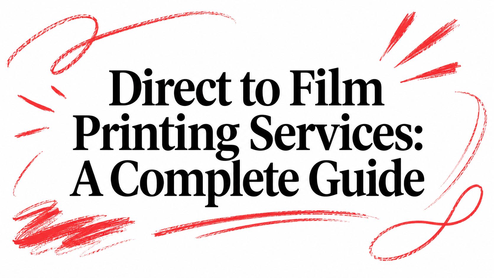 Direct to Film Printing Services: A Complete Guide