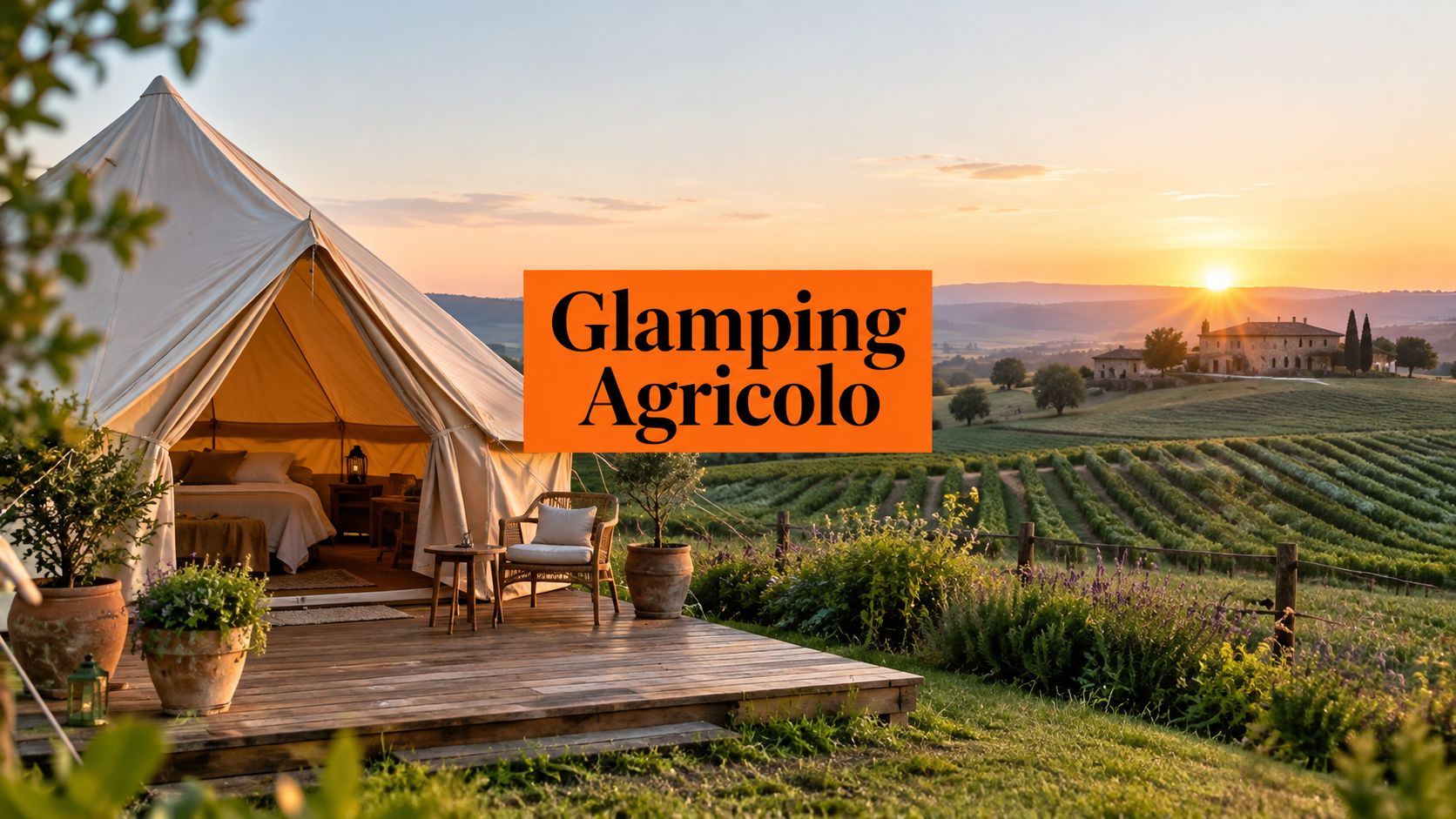 Thumbnail for: Glamping su Terreno Agricolo: Guida Completa