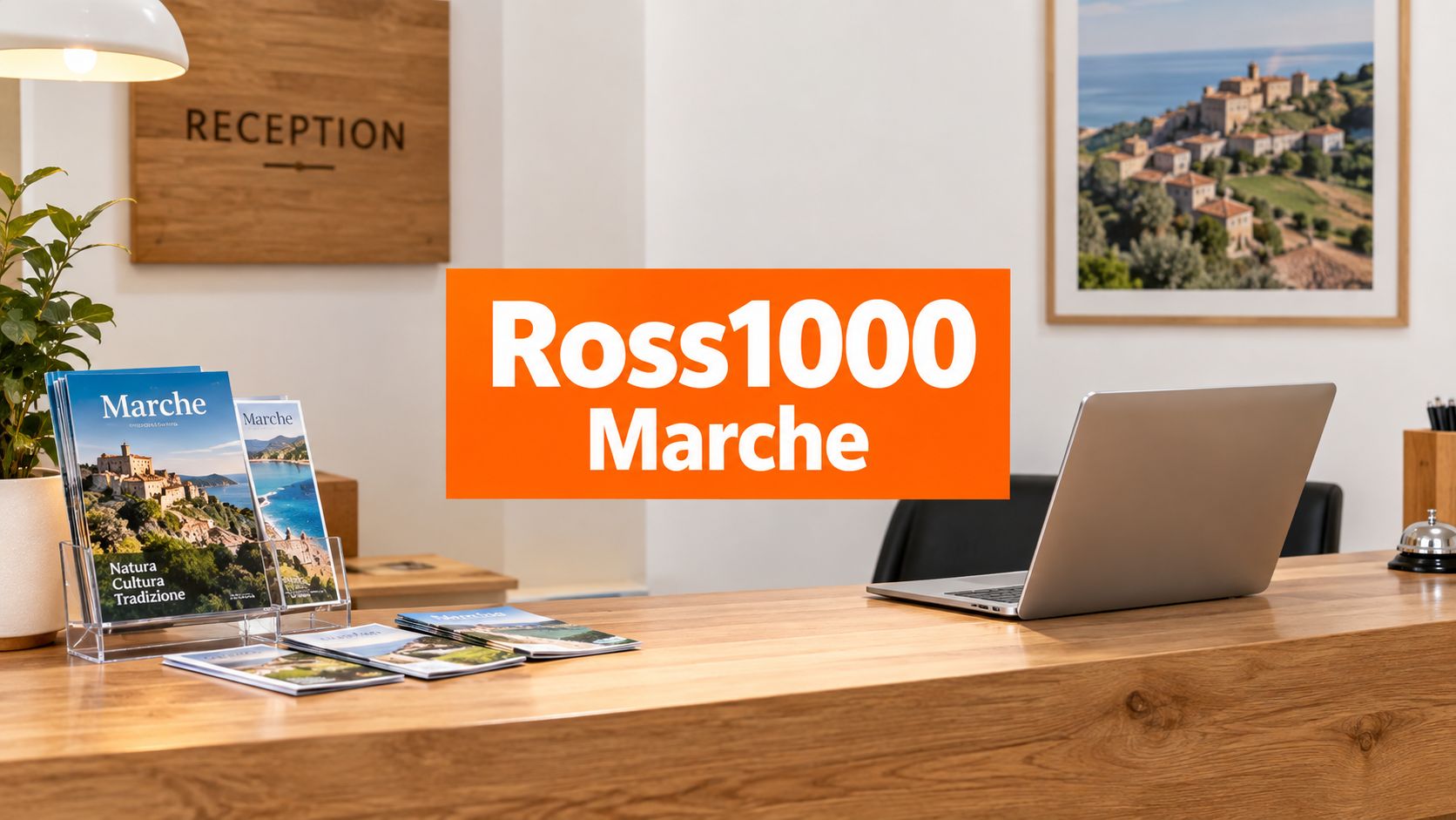Thumbnail for: Ross 1000 Marche guida completa per strutture ricettive