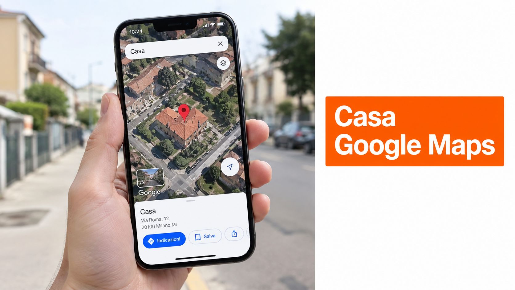 Thumbnail for: Casa Google Maps: guida per salvarla e proteggerla