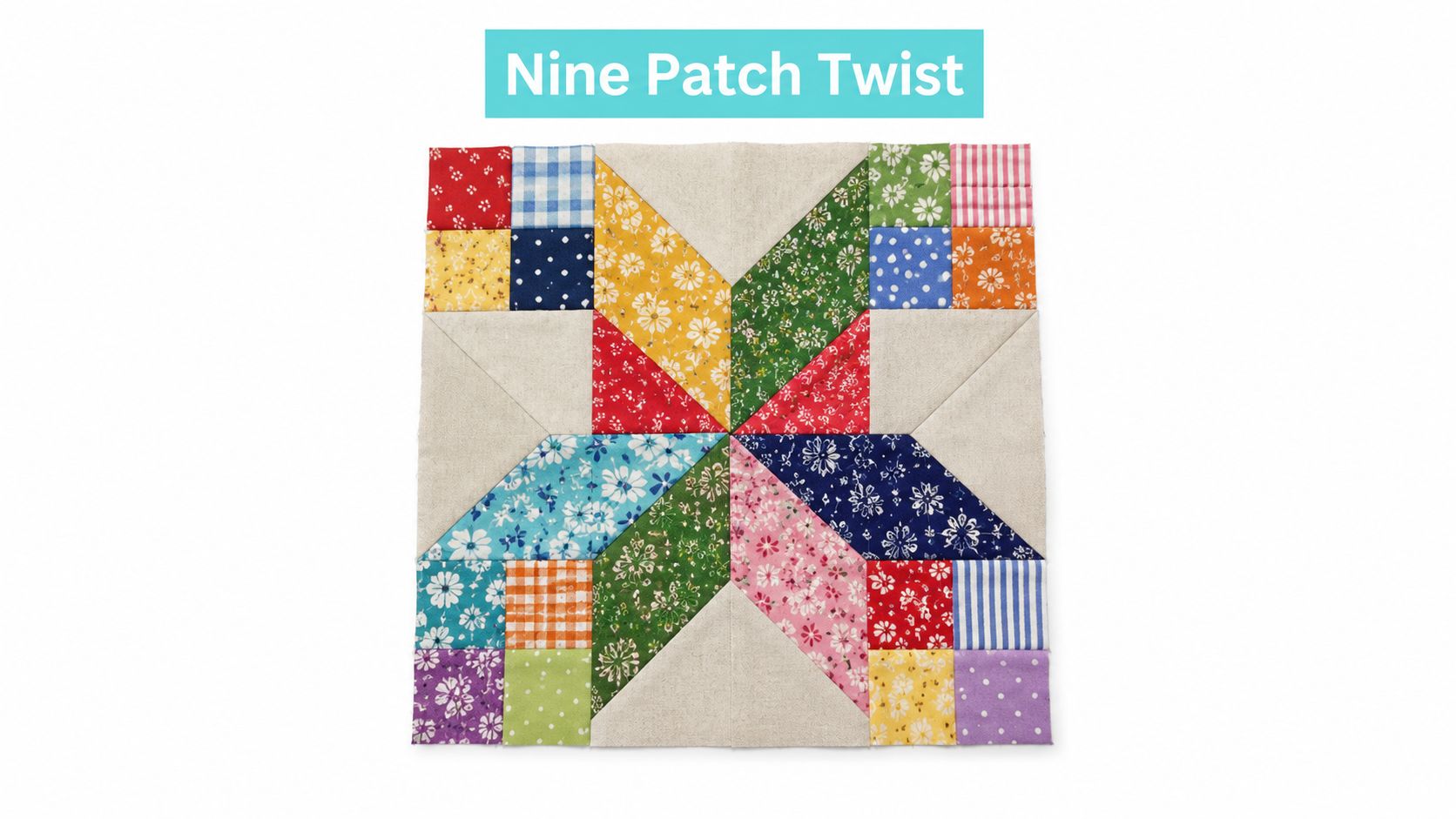 A vibrant Nine Patch Twist quilt block featuring a multicolored star pattern made from various scrap fabrics.