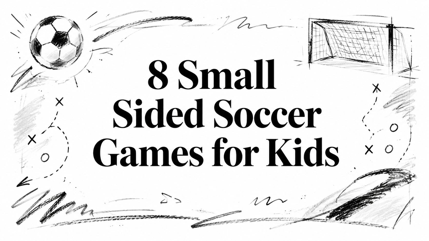 8 Small Sided Soccer Games for Kids