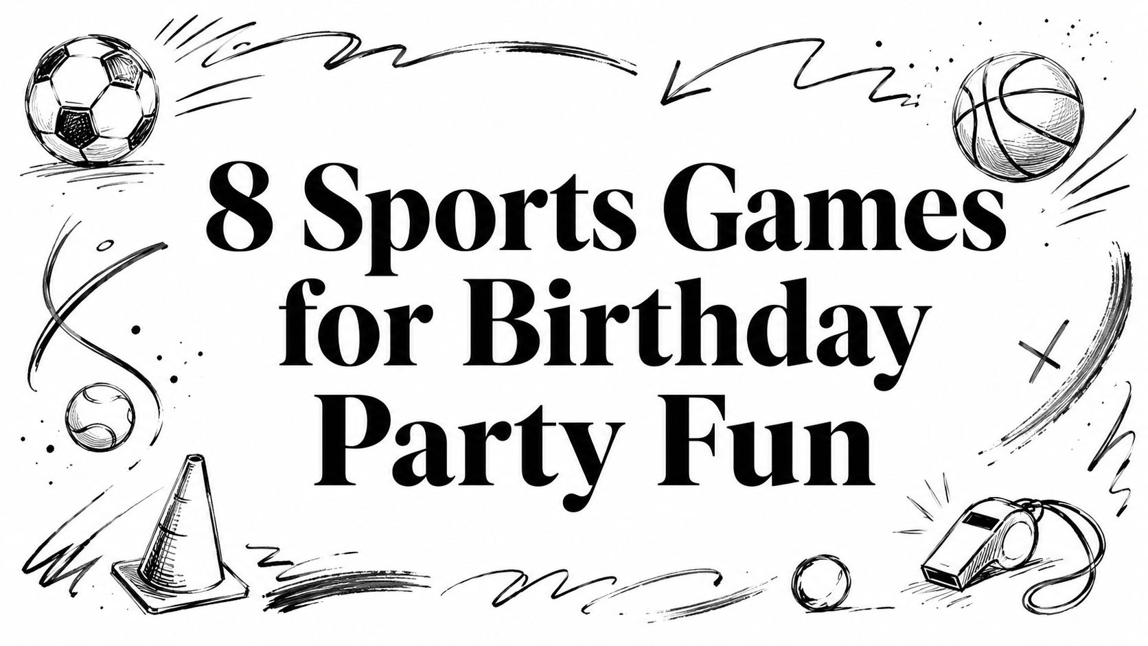 8 Sports Games for Birthday Party Fun