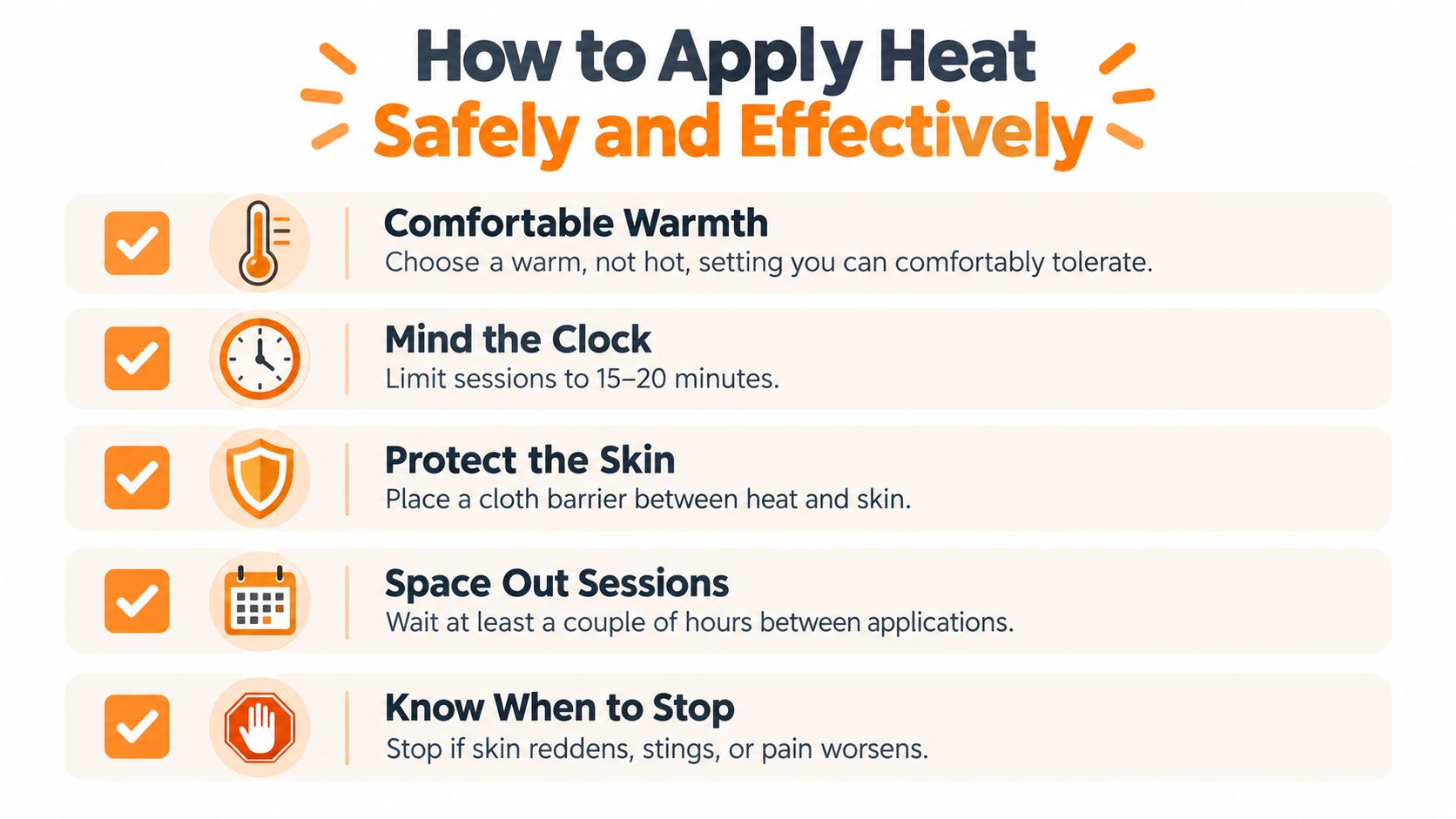 A safety infographic titled How to Apply Heat Safely and Effectively with five tips for heat therapy usage.