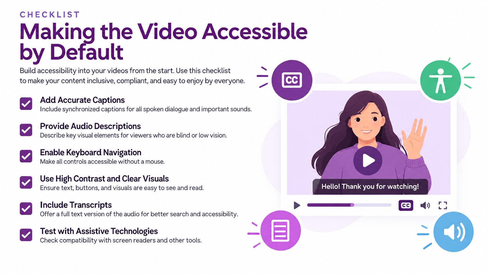 A checklist infographic titled Making the Video Accessible by Default with six steps for inclusive video content.