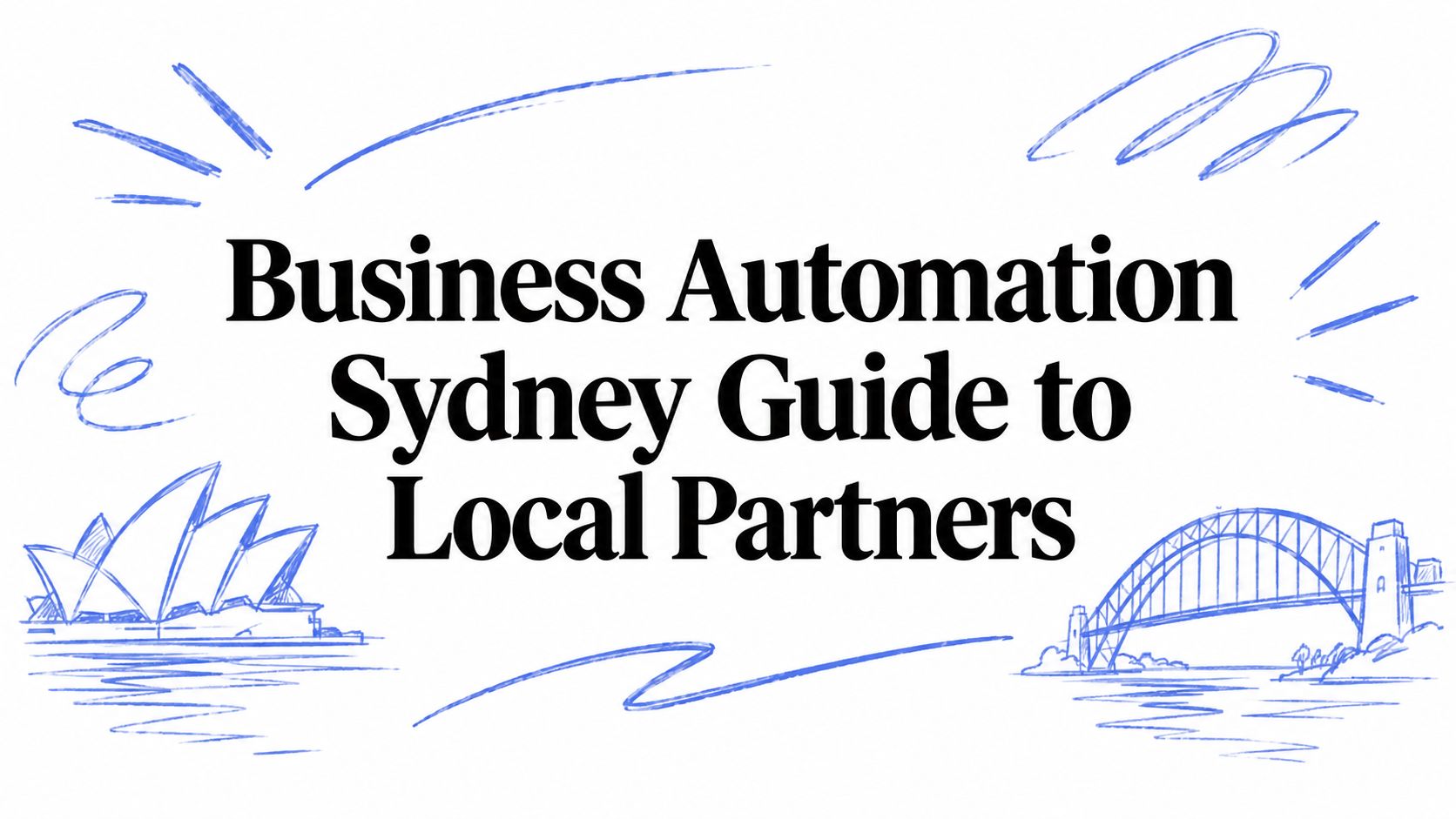 Business Automation Sydney Guide to Local Partners