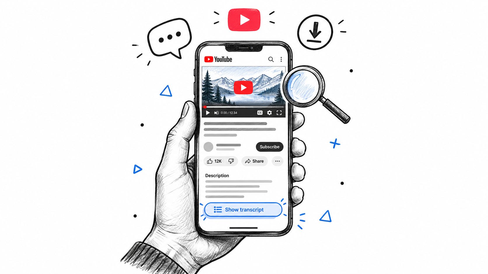 A hand holding a smartphone displaying a YouTube video page with a highlighted Show transcript button.