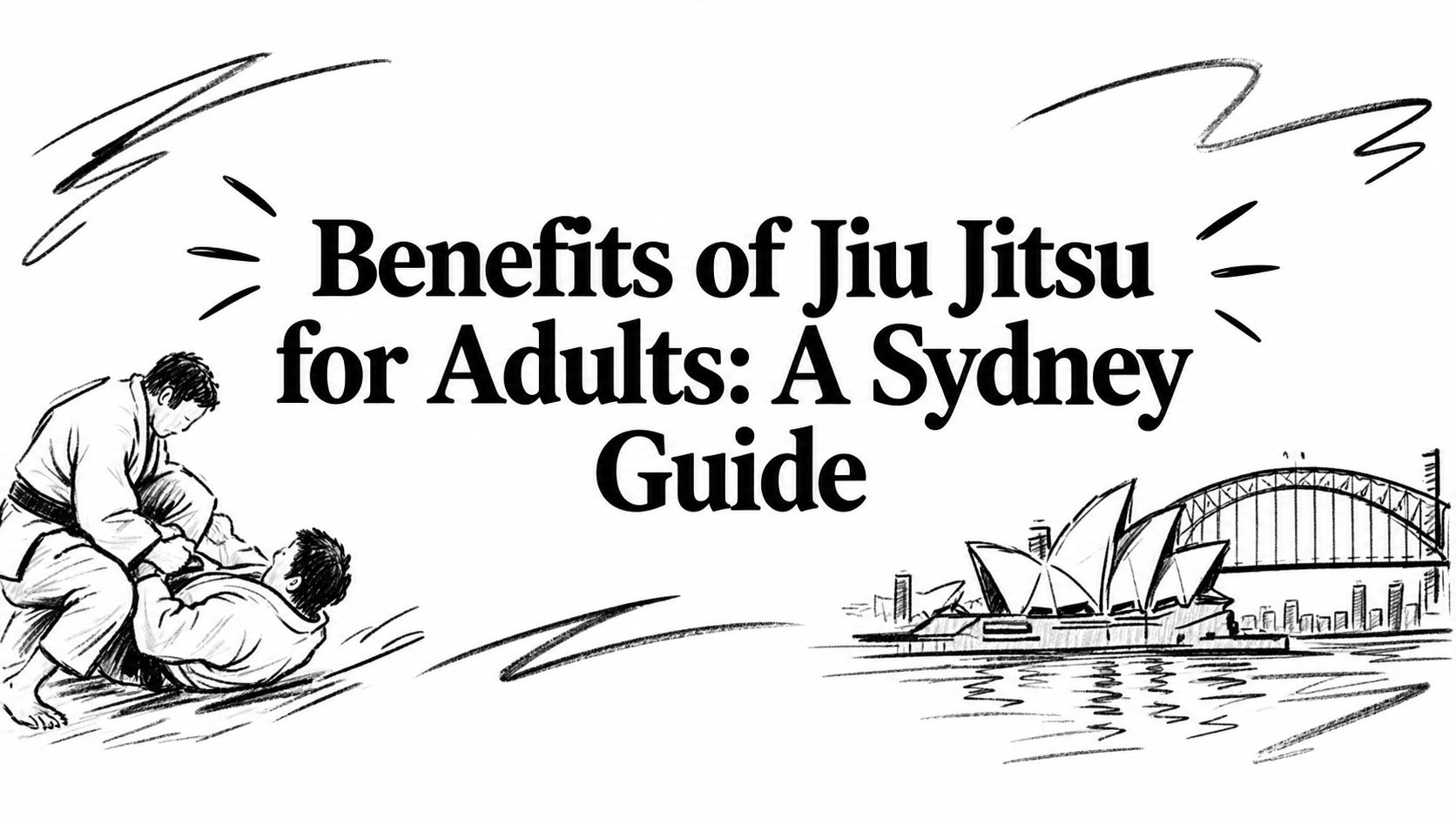 Benefits of Jiu Jitsu for Adults: A Sydney Guide