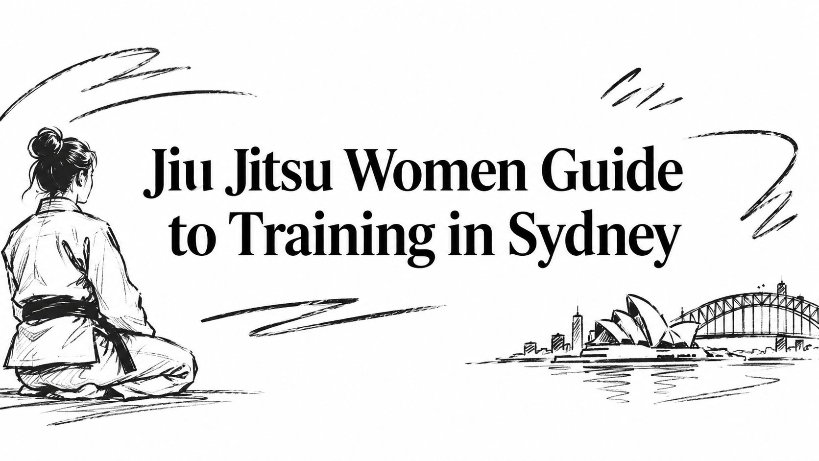 Jiu Jitsu Women Guide to Training in Sydney