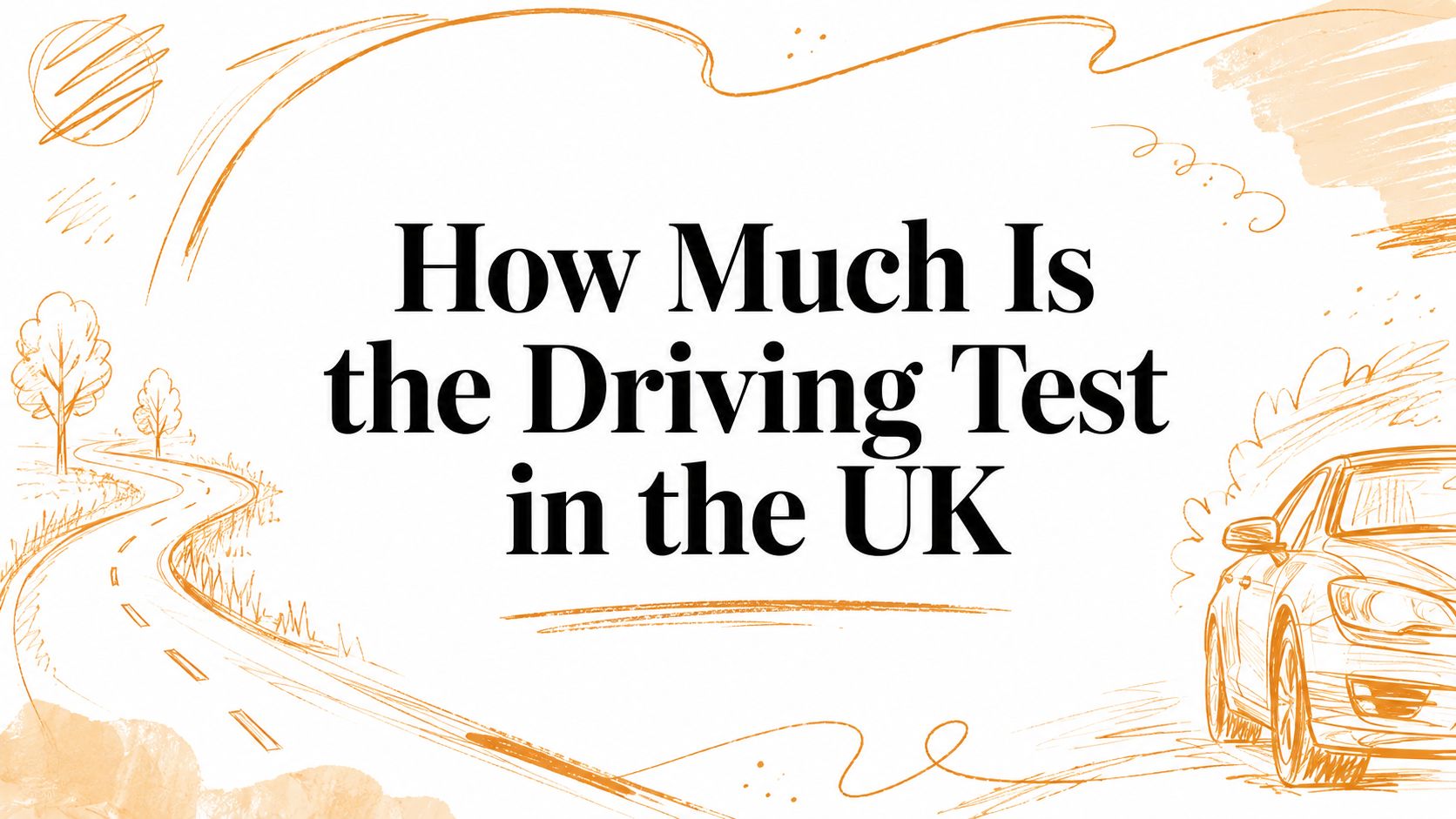 How Much Is the Driving Test in the UK