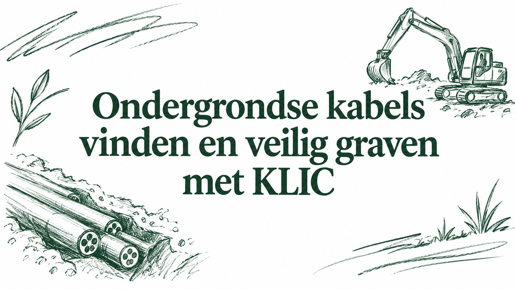 Ondergrondse kabels vinden en veilig graven met KLIC