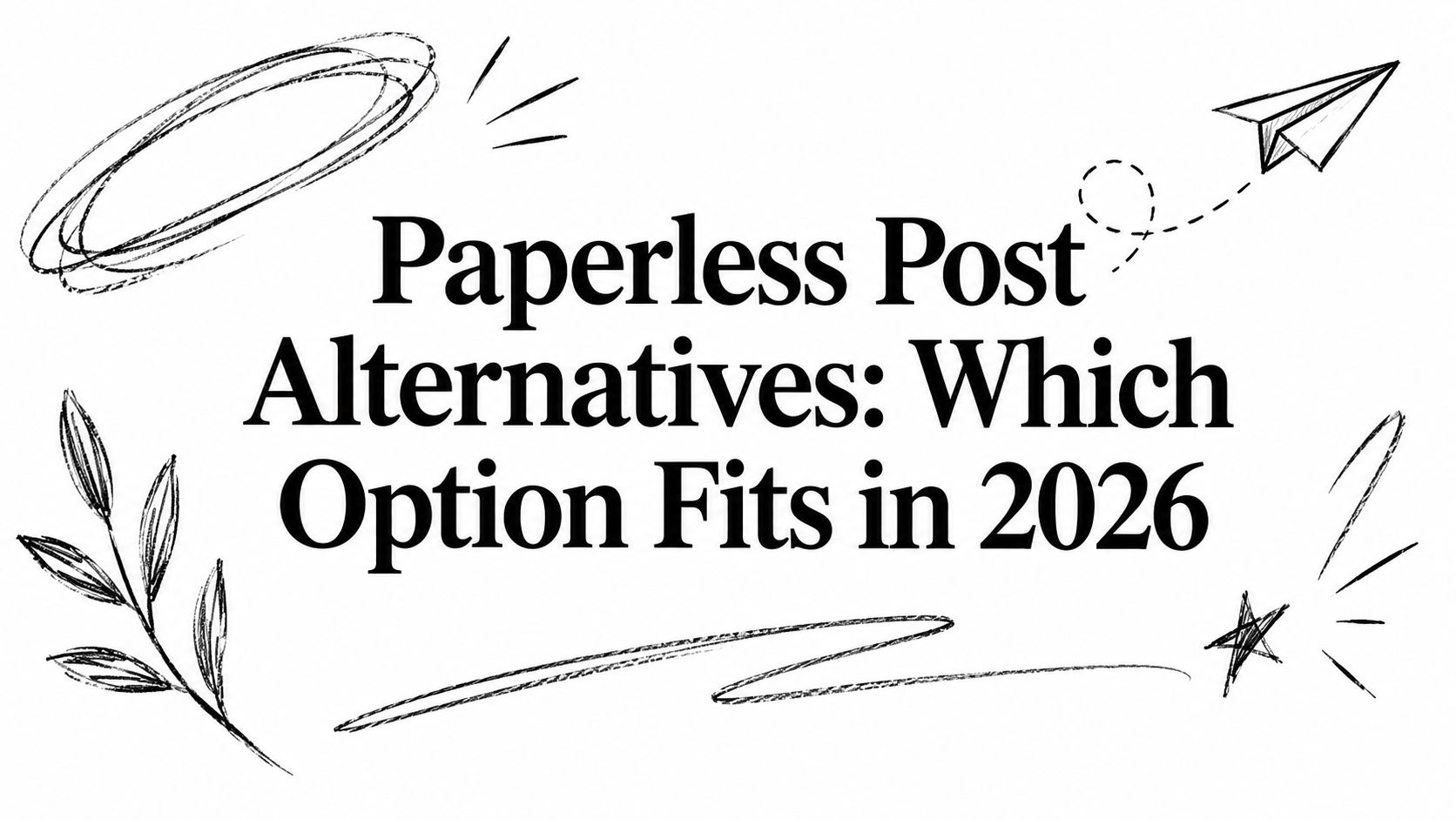 Paperless Post Alternatives: Which Option Fits in 2026
