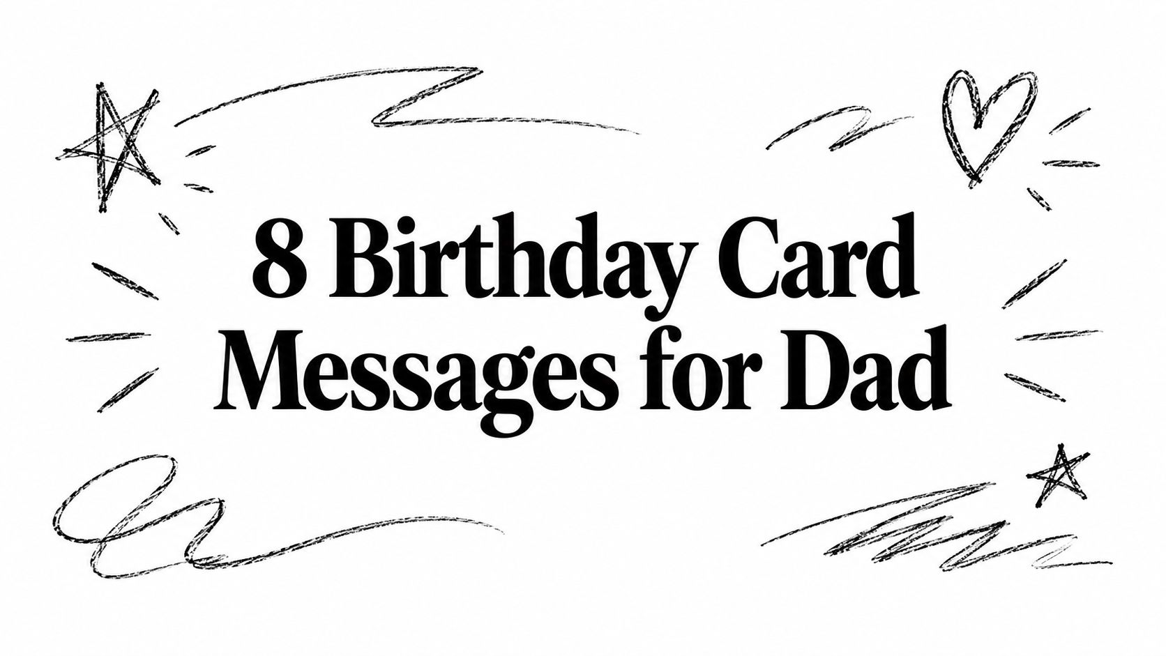 8 Birthday Card Messages for Dad