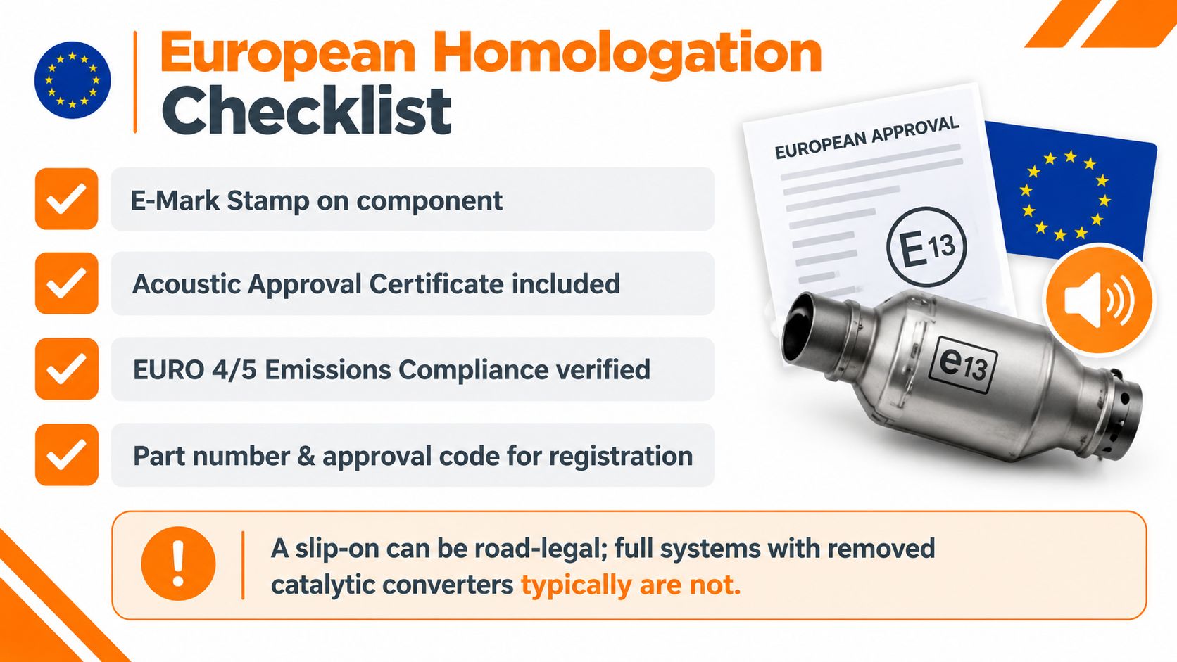 A checklist illustrating the requirements for European motorcycle exhaust homologation, including E-mark, certificates, and emissions compliance.