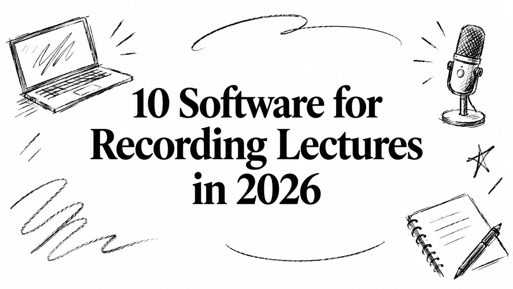 10 Software for Recording Lectures in 2026