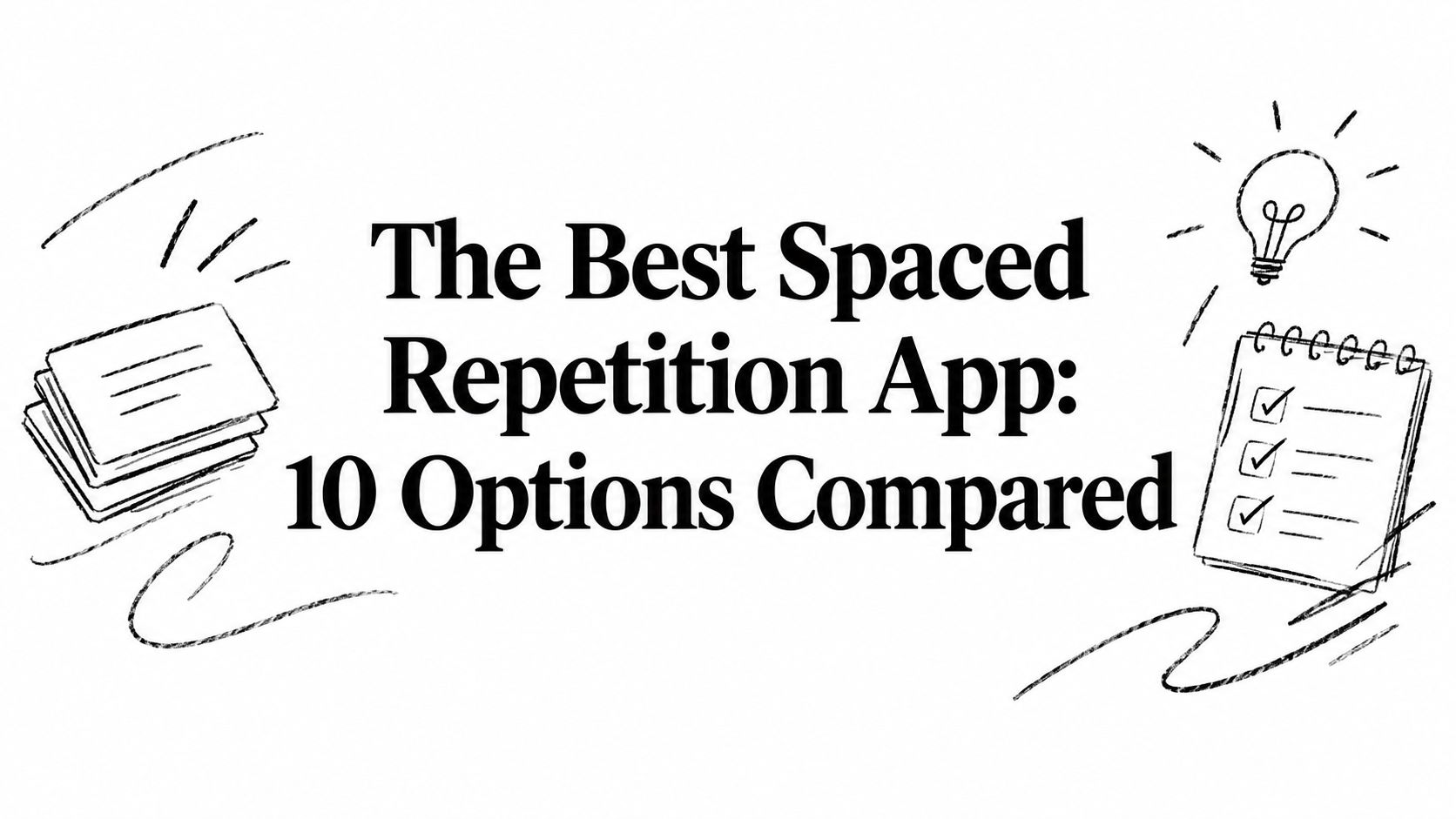 The Best Spaced Repetition App: 10 Options Compared