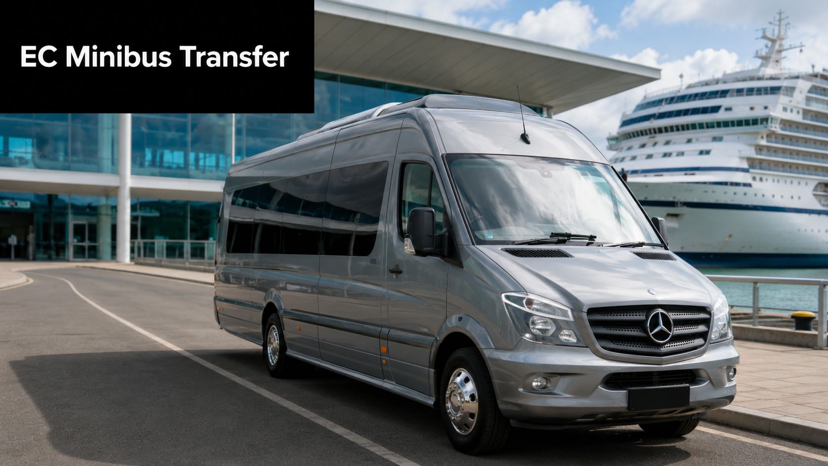 A silver Mercedes-Benz minibus parked in front of a modern glass building near a large cruise ship.