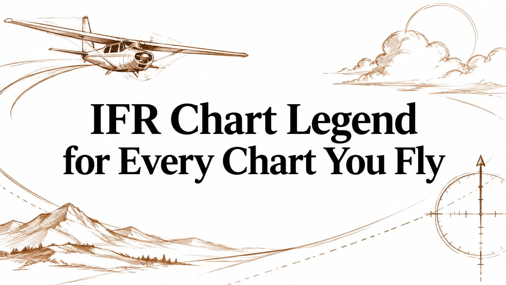 IFR Chart Legend for Every Chart You Fly