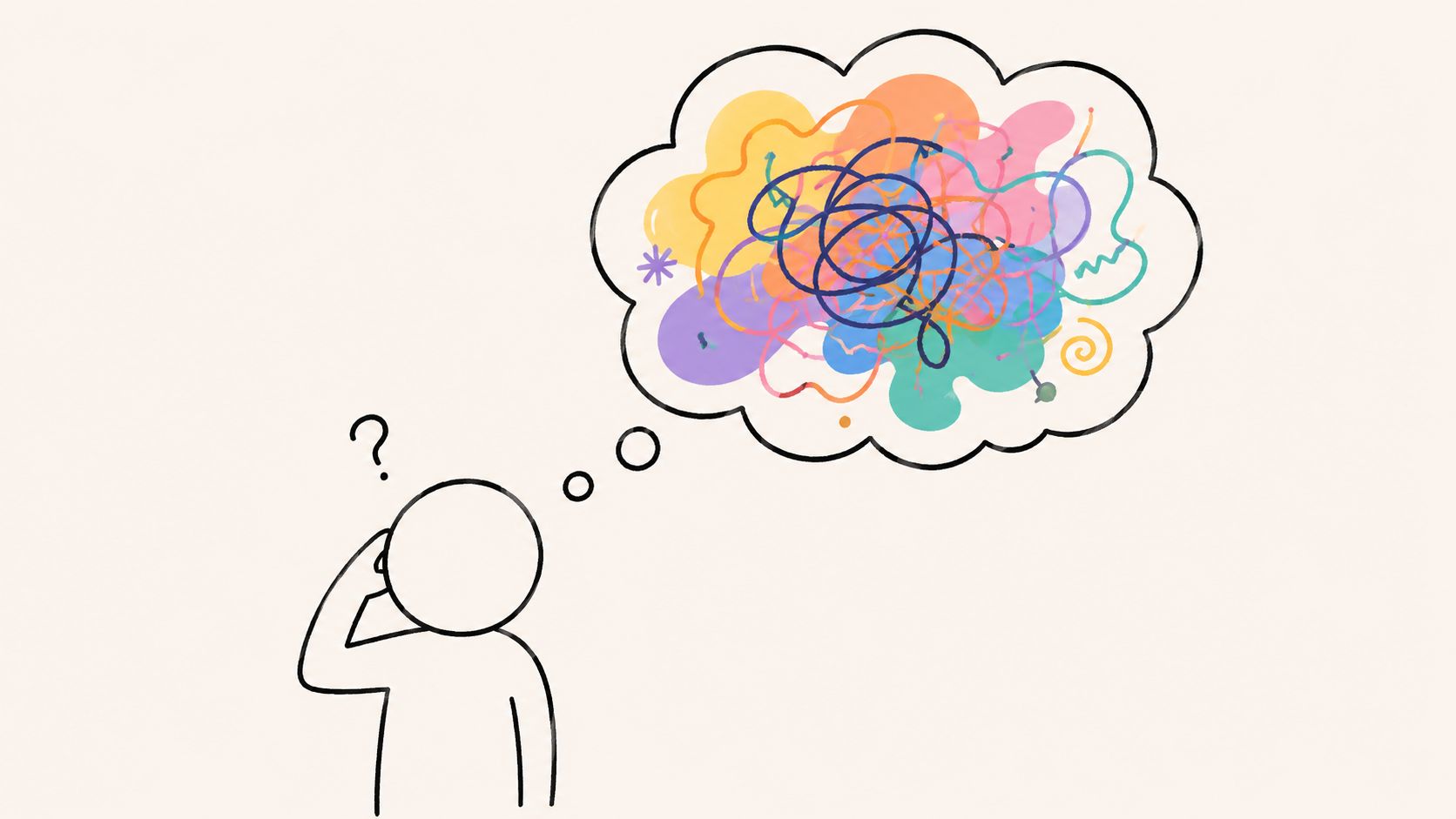 A simple line drawing of a person thinking about a complex and messy cloud of colorful thoughts.
