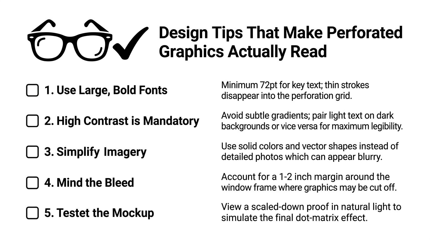 A design tip guide for perforated window graphics featuring five essential tips for readability and layout success.
