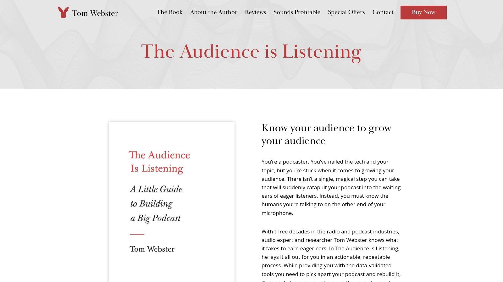 The Audience Is Listening: A Little Guide to Building a Big Podcast, Tom Webster