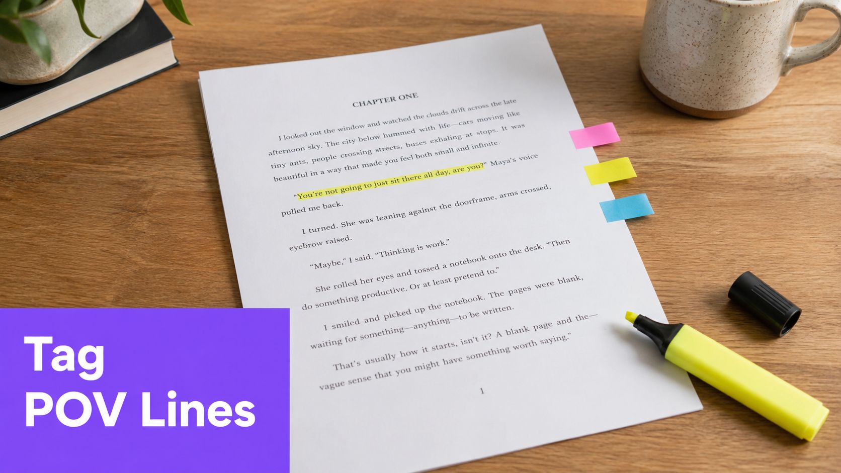 A printed manuscript page sits on a wooden desk with a highlighter and colorful sticky tabs nearby.