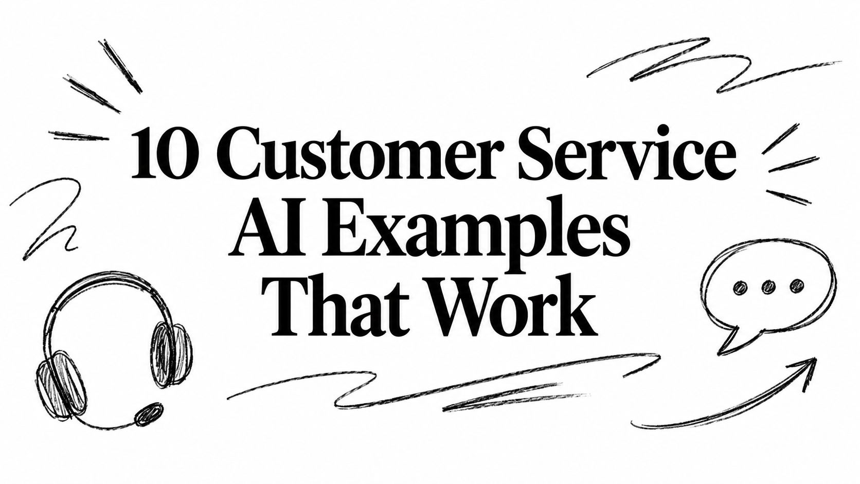 10 Customer Service AI Examples That Work