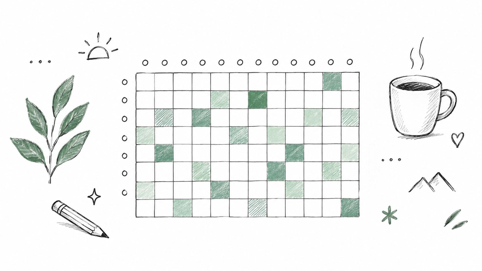 A hand-drawn habit tracker grid with doodles of leaves, a coffee cup, and a pencil around it.