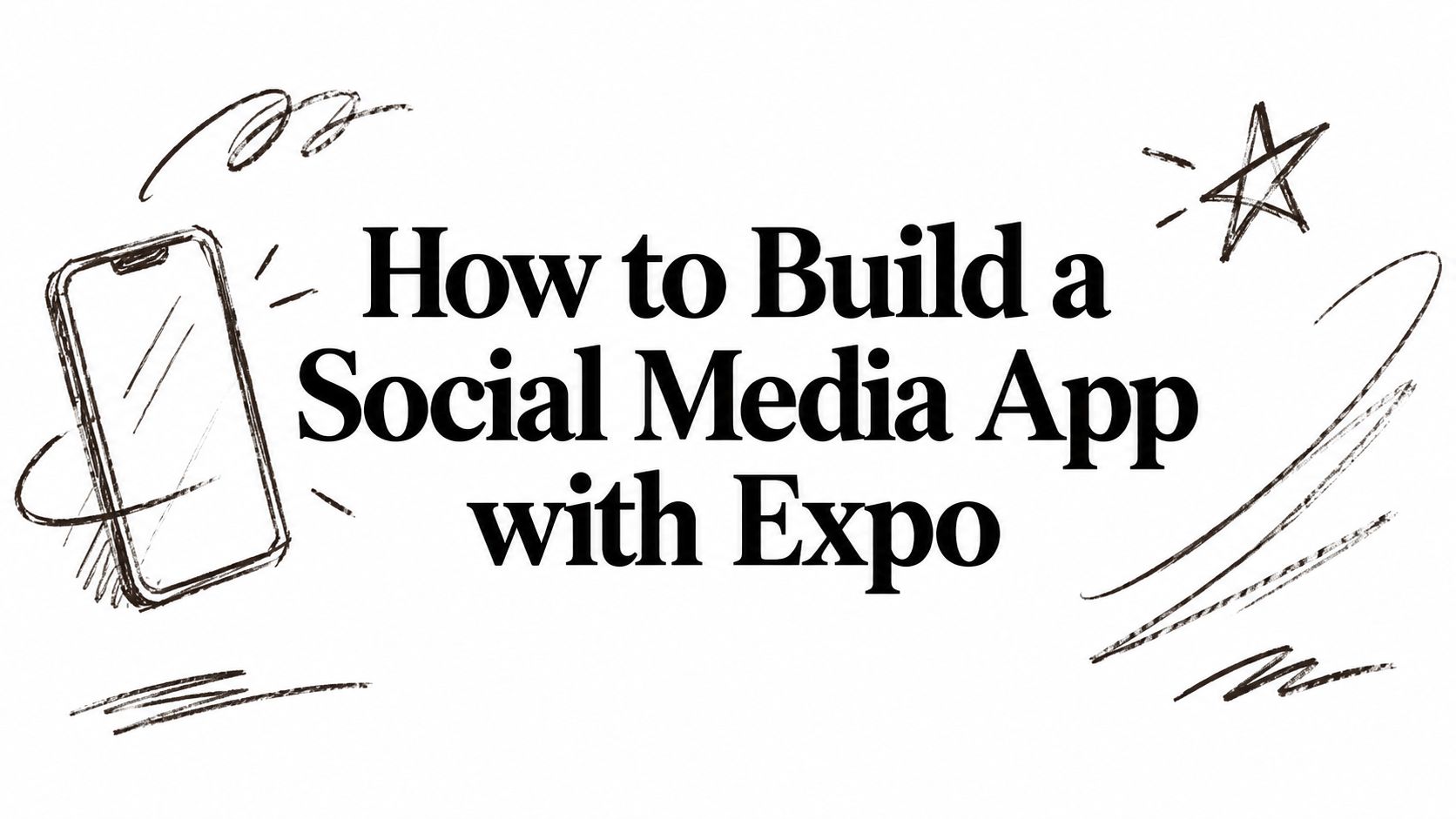 Featured image for How to Build a Social Media App with Expo