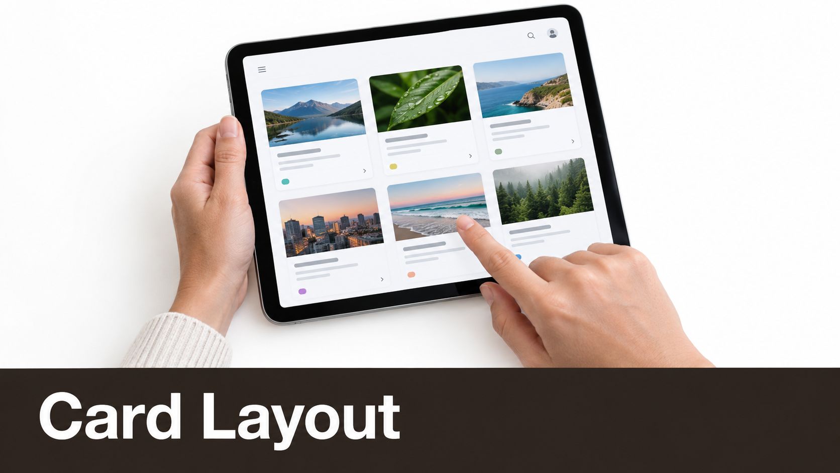 A person holds a tablet displaying a clean card layout design with various nature and city images.