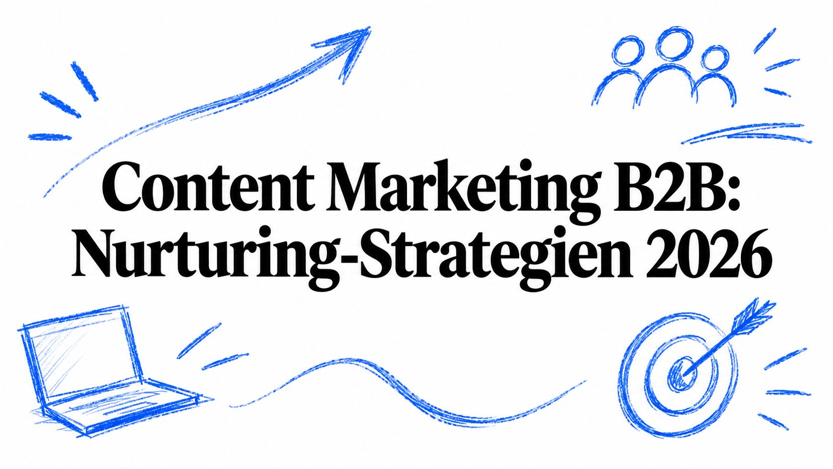 Content Marketing für B2B