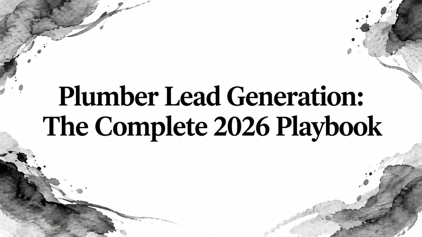 Plumber lead generation playbook