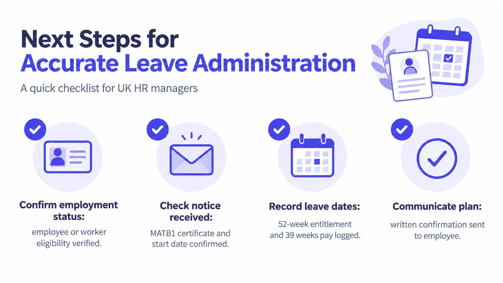 A helpful UK HR manager checklist for managing statutory maternity leave administration and employee documentation requirements.