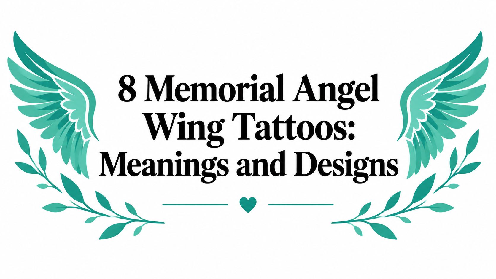 8 Memorial Angel Wing Tattoos: Meanings and Designs