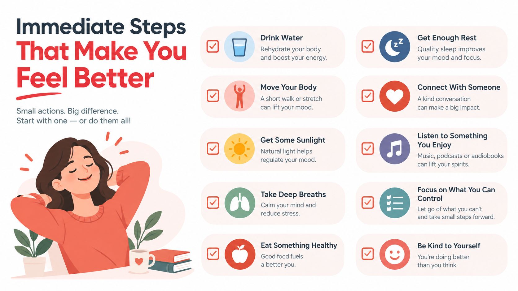 An infographic titled Immediate Steps That Make You Feel Better featuring wellness habits for mental health.