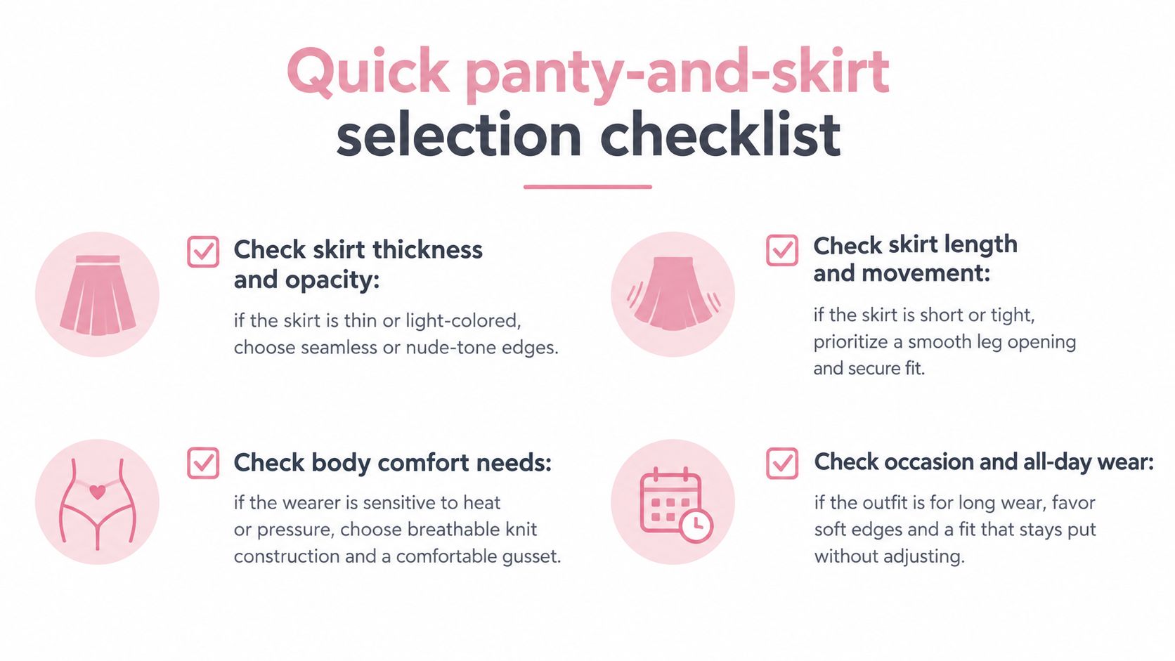 A quick selection checklist for choosing the right underwear to wear under a skirt.