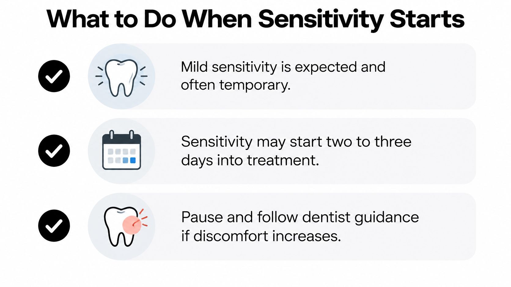 Informational graphic explaining that mild tooth sensitivity during whitening treatment is normal and temporary.