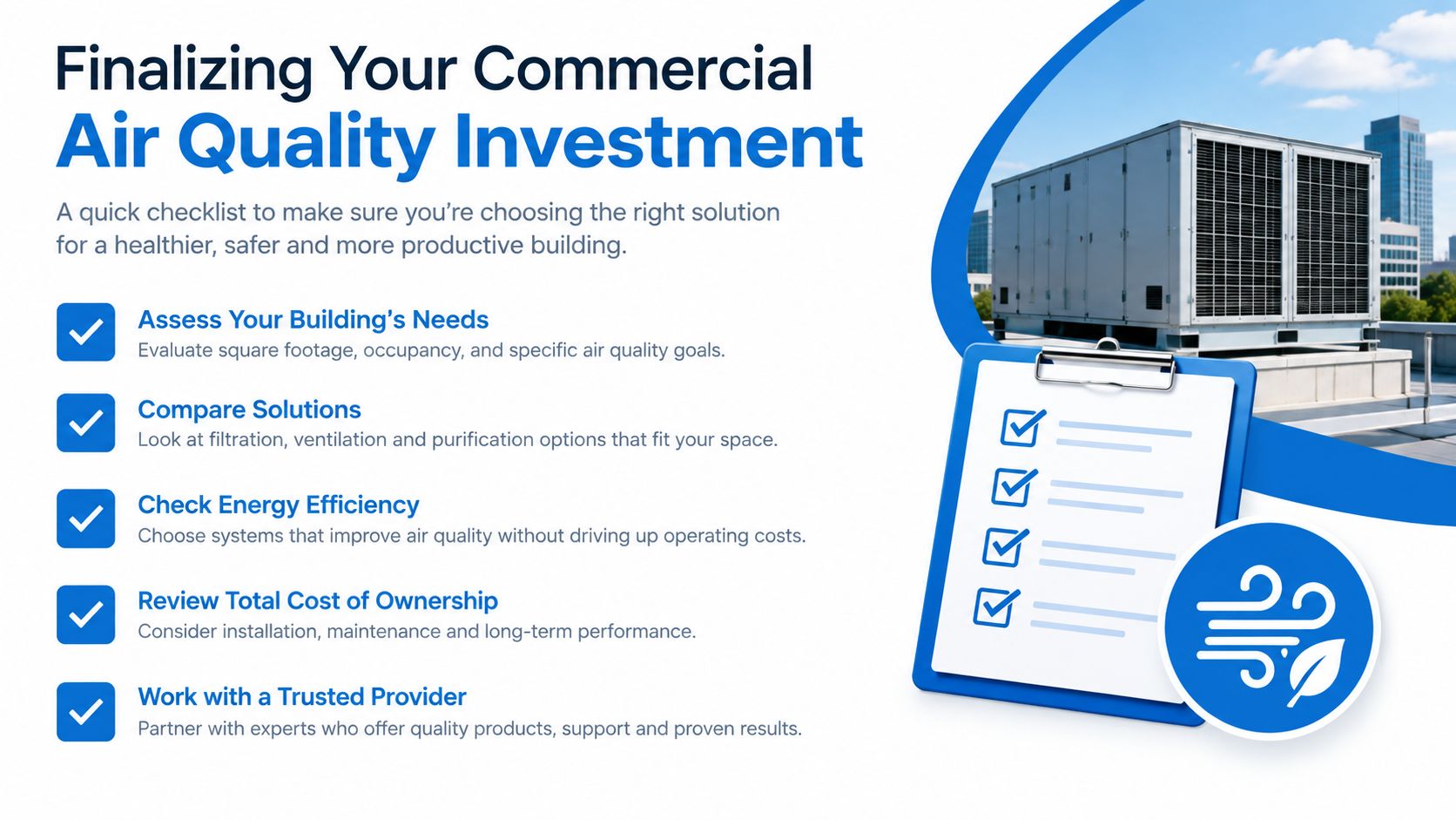 A checklist for businesses on how to properly evaluate and invest in commercial air quality solutions.