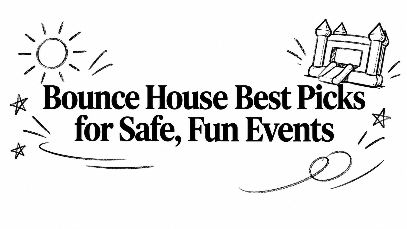 Bounce House Best Picks for Safe, Fun Events