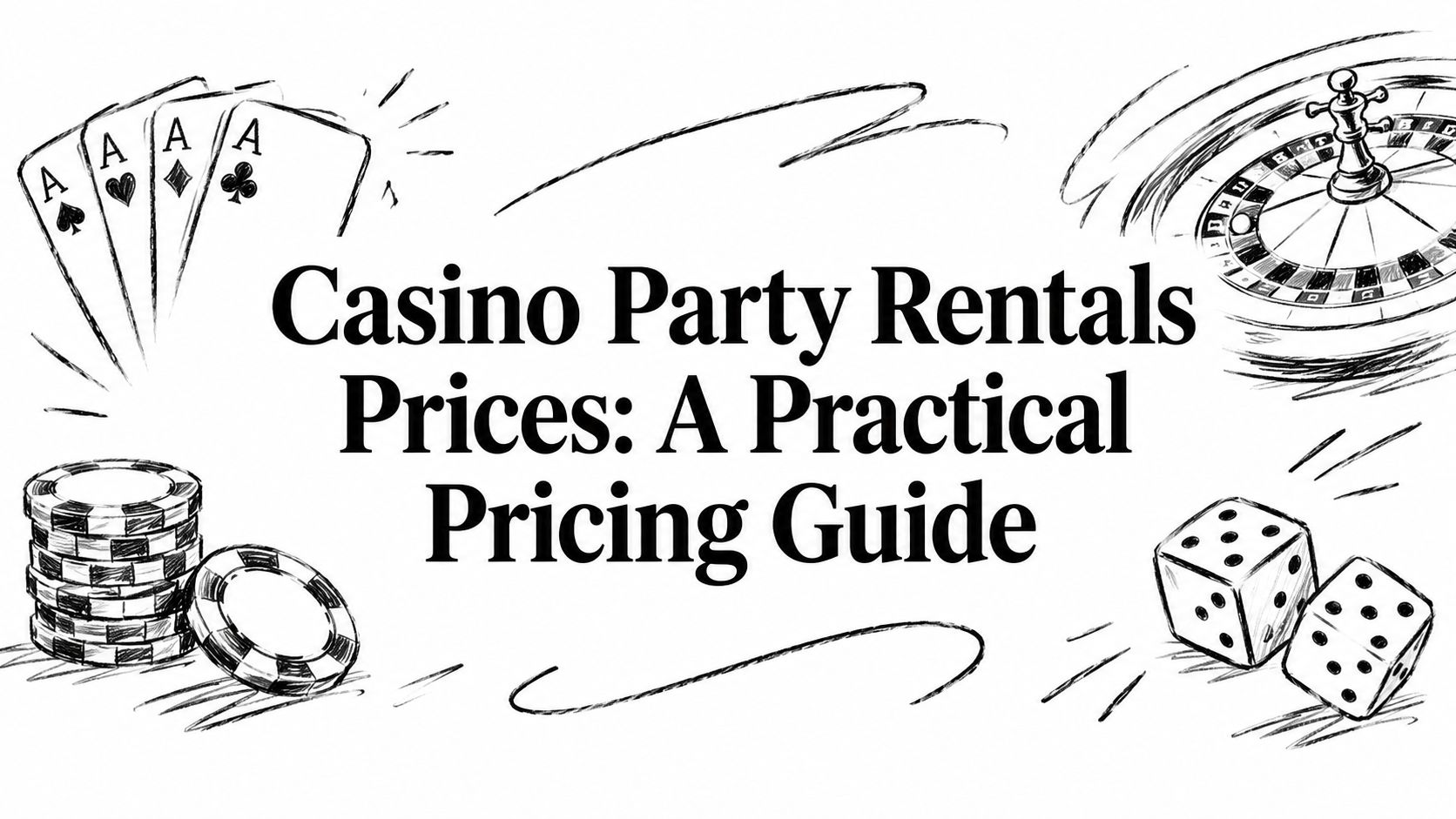 Casino Party Rentals Prices: A Practical Pricing Guide